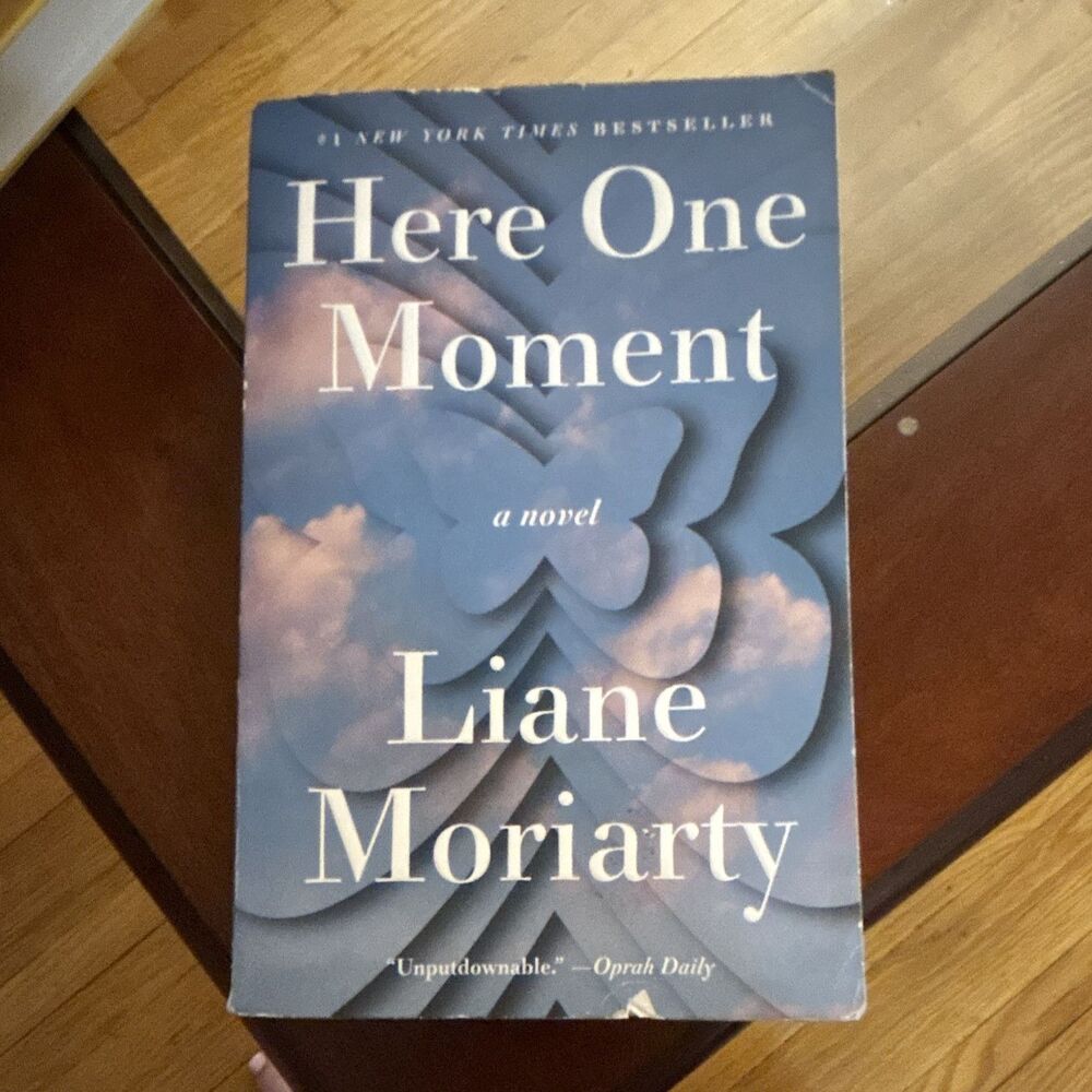 Liane Moriarty Here One Moment: A Novel (2025)